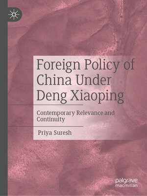 cover image of Foreign Policy of China Under Deng Xiaoping